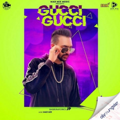 JP released his/her new Punjabi song Gucci Gucci