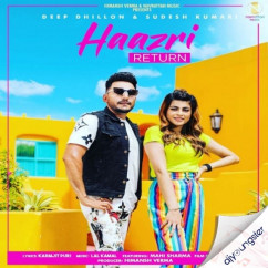 Deep Dhillon released his/her new Punjabi song Haazri Return