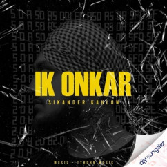 Sikander Kahlon released his/her new Punjabi song Ik Onkar