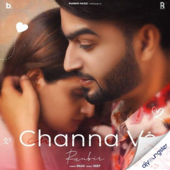 Runbir released his/her new Punjabi song Channa Ve