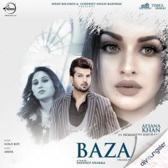 Bazaar ft Himanshi Khurana song download by Afsana Khan