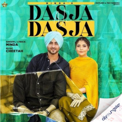 Minda released his/her new Punjabi song Das Ja Ni Das Ja