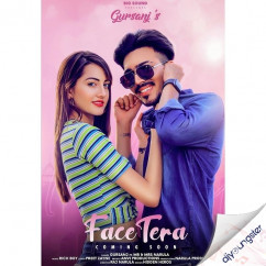 Gursanj released his/her new Punjabi song Face Tera