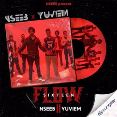 Nseeb released his/her new Punjabi song 16 Flow
