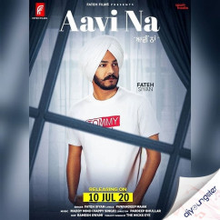 Fateh Siyan released his/her new Punjabi song Aavi Na