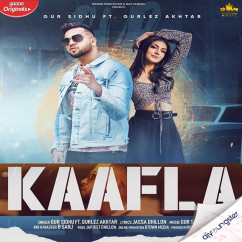 Kaafla song download by Gur Sidhu