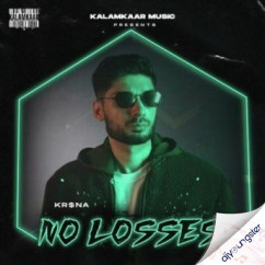 Krsna released his/her new Hindi song No Losses