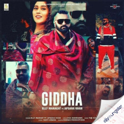 Elly Mangat released his/her new Punjabi song Giddha ft Afsana Khan