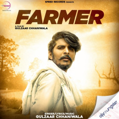 Gulzaar Chhaniwala released his/her new Punjabi song Farmer