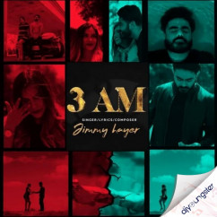 Jimmy Hayer released his/her new Punjabi song 3 AM