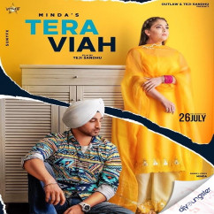 Minda released his/her new Punjabi song Tera Viah