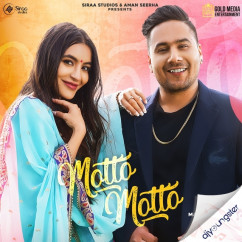 Manpreet Manna released his/her new Punjabi song Motto Motto