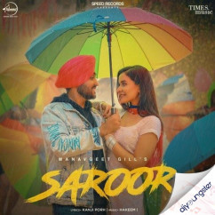 Manavgeet Gill released his/her new Punjabi song Saroor
