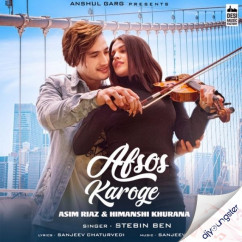 Stebin Ben released his/her new Punjabi song Afsos Karoge