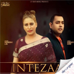 Naseebo Lal released his/her new Punjabi song Intezaar