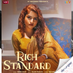 Inder Kaur released his/her new Punjabi song Rich Standard