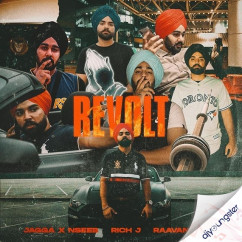 Nseeb released his/her new Punjabi song Revolt ft Jagga