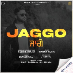 Kulbir Jhinjer released his/her new Punjabi song Jaggo