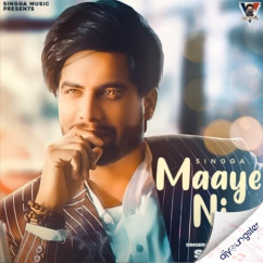 Maaye Ni song download by Singga