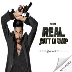 Singga released his/her new Punjabi song Real Jatt Di Clip