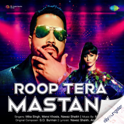 Roop Tera Mastana song Lyrics by Mika Singh
