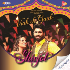 Shivjot released his/her new Punjabi song Viah Ch Gaah ft Gurlez Akhtar