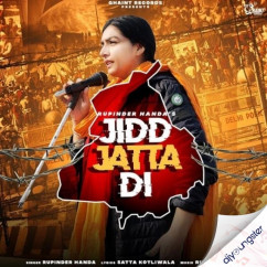 Rupinder Handa released his/her new Punjabi song Jidd Jatta Di