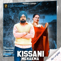 Jaskaran Grewal released his/her new Punjabi song Kissani Mehakma ft Deepak Dhillon