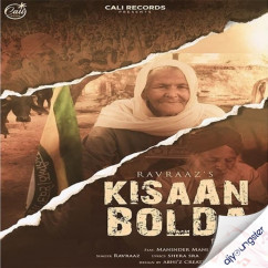 Ravraaz released his/her new Punjabi song Kisaan Bolda