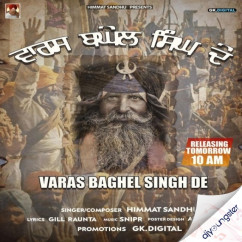 Varas Baghel Singh De song download by Himmat Sandhu