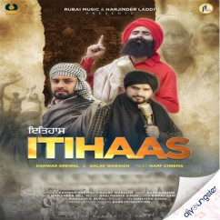 Kanwar Grewal released his/her new Punjabi song Itihaas