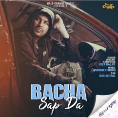 Veet Baljit released his/her new Punjabi song Bacha Sap Da