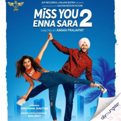 Navjeet released his/her new Punjabi song Miss You Enna Sara 2
