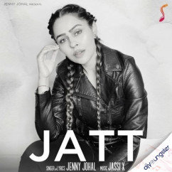 Jenny Johal released his/her new Punjabi song Jatt