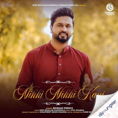 Roshan Prince released his/her new Punjabi song Nikki Nikki Kani