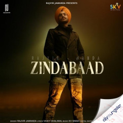 Rajvir Jawanda released his/her new Punjabi song Zindabaad