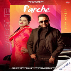 Surjit Bhullar released his/her new Punjabi song Parche