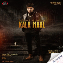 Sukh Lotey released his/her new Punjabi song Occasionally Kala Maal
