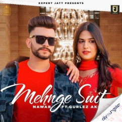 Mehnge Suit song download by Nawab