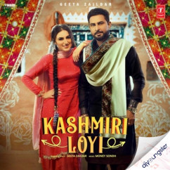 Geeta Zaildar released his/her new Punjabi song Kashmiri Loyi