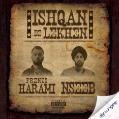 Frenzo Harami released his/her new Punjabi song Ishqan De Lekhe