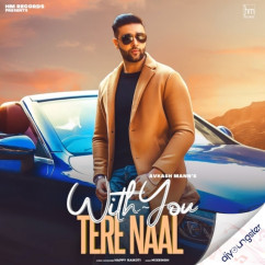 With You Tere Naal song Lyrics by Avkash Mann
