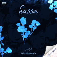 Kaka Bhainiawala released his/her new Punjabi song Hassa