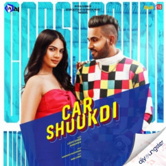 Lucky Singh Durgapuria released his/her new Punjabi song Car Shookdi