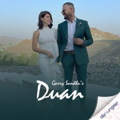 Garry Sandhu released his/her new Punjabi song Duan
