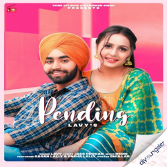 Lavy released his/her new Punjabi song Pending