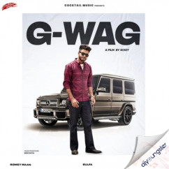 Romey Maan released his/her new Punjabi song G-Wag (Original)