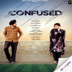 Deep Bajwa released his/her new Punjabi song Confused