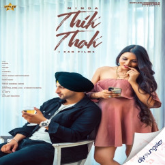Minda released his/her new Punjabi song Thik Thak