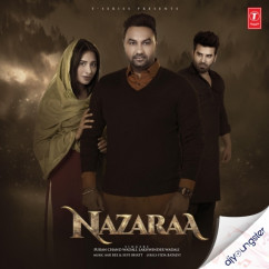 Lakhwinder Wadali released his/her new Punjabi song Nazaraa ft Mahira
